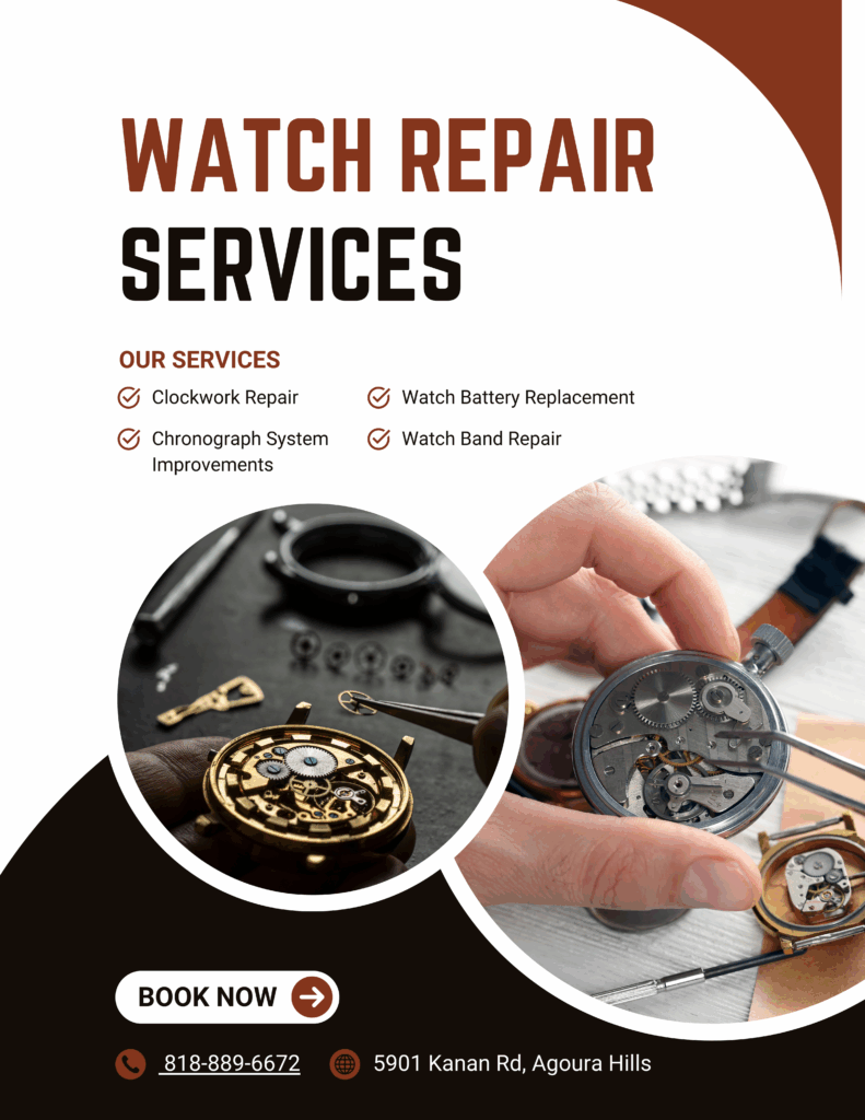 Watch Repair Services in Agoura Hills